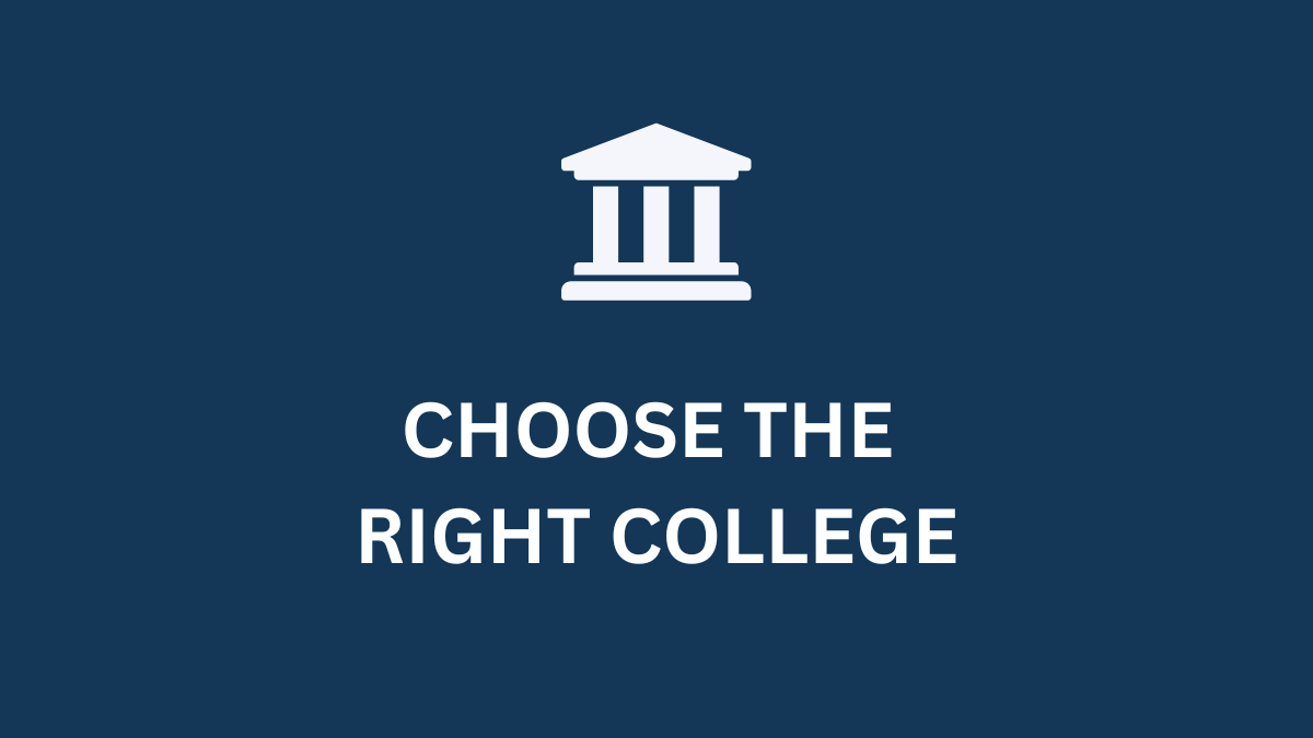 Choose the Right College