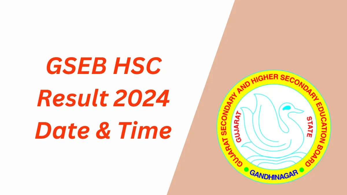GSEB 12th Result 2024 Date and Time