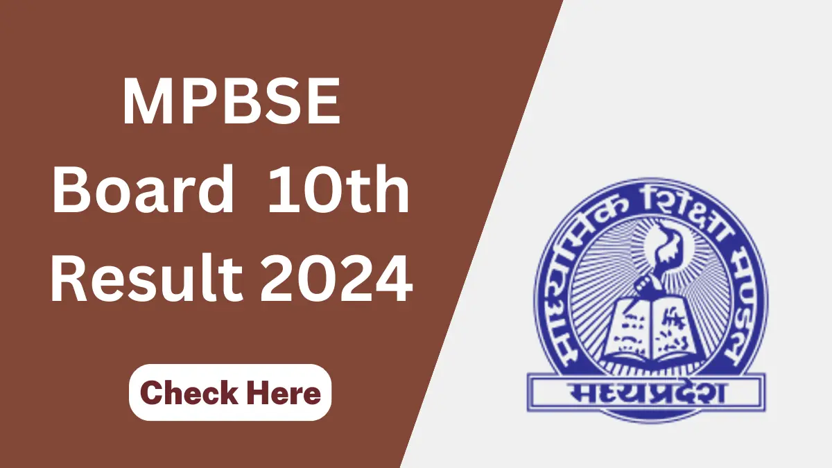 MP Board 10th Result 2024 Date (Out), MPBSE 10th Result Link Active @mpresults.nic.in
