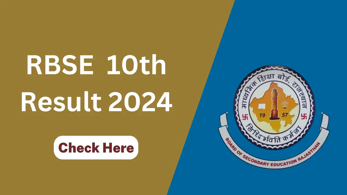 RBSE 10th Result 2024 Date, Rajasthan Board Class 10 Result Link @rajresults.nic.in
