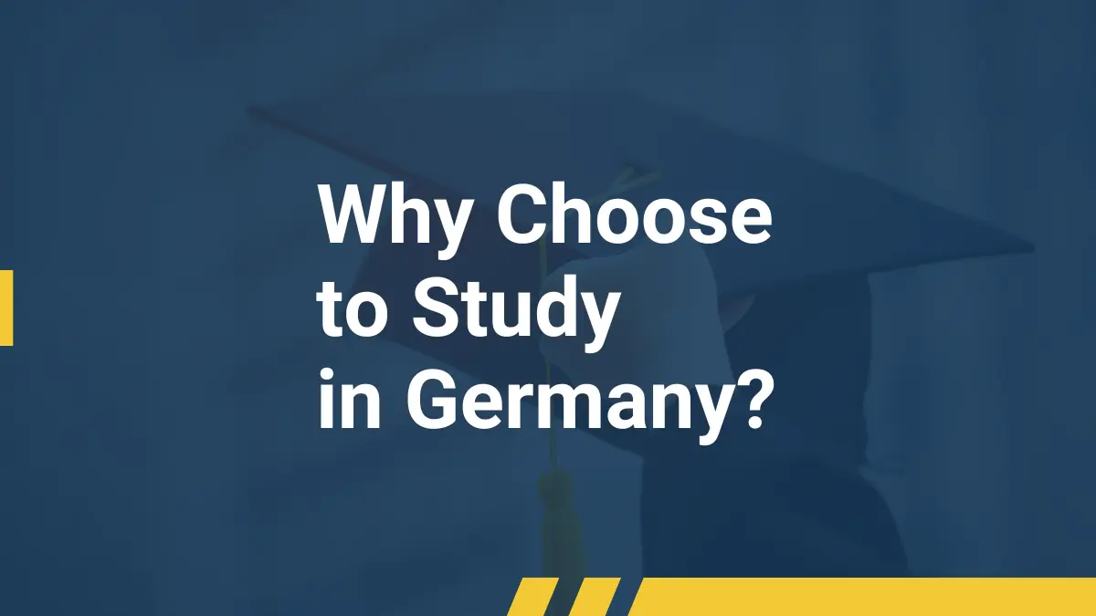 Why choose to study in Germany