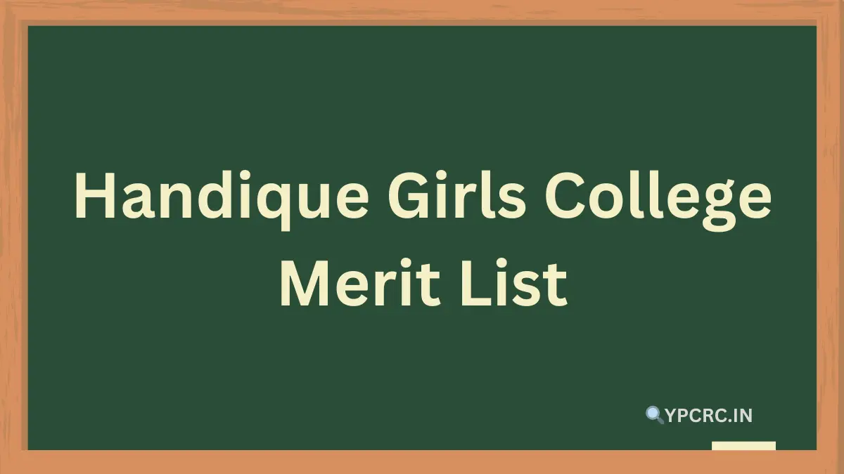 Handique Girls College Merit List 2024