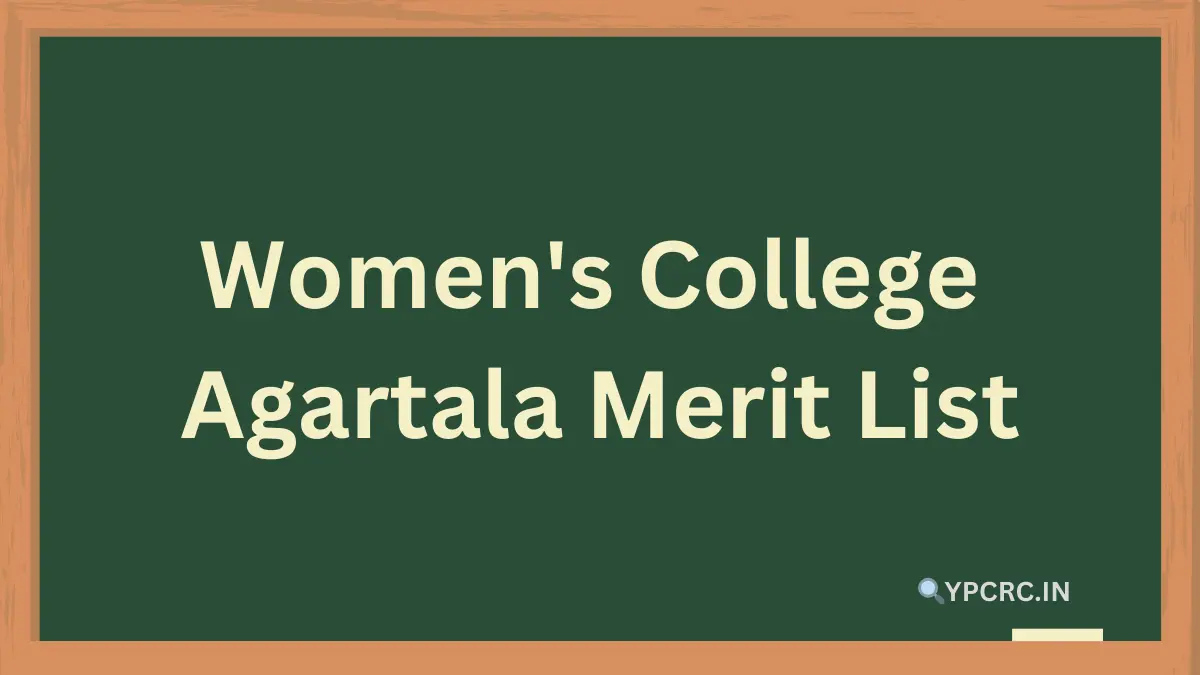 Women's College Agartala Merit List 2024