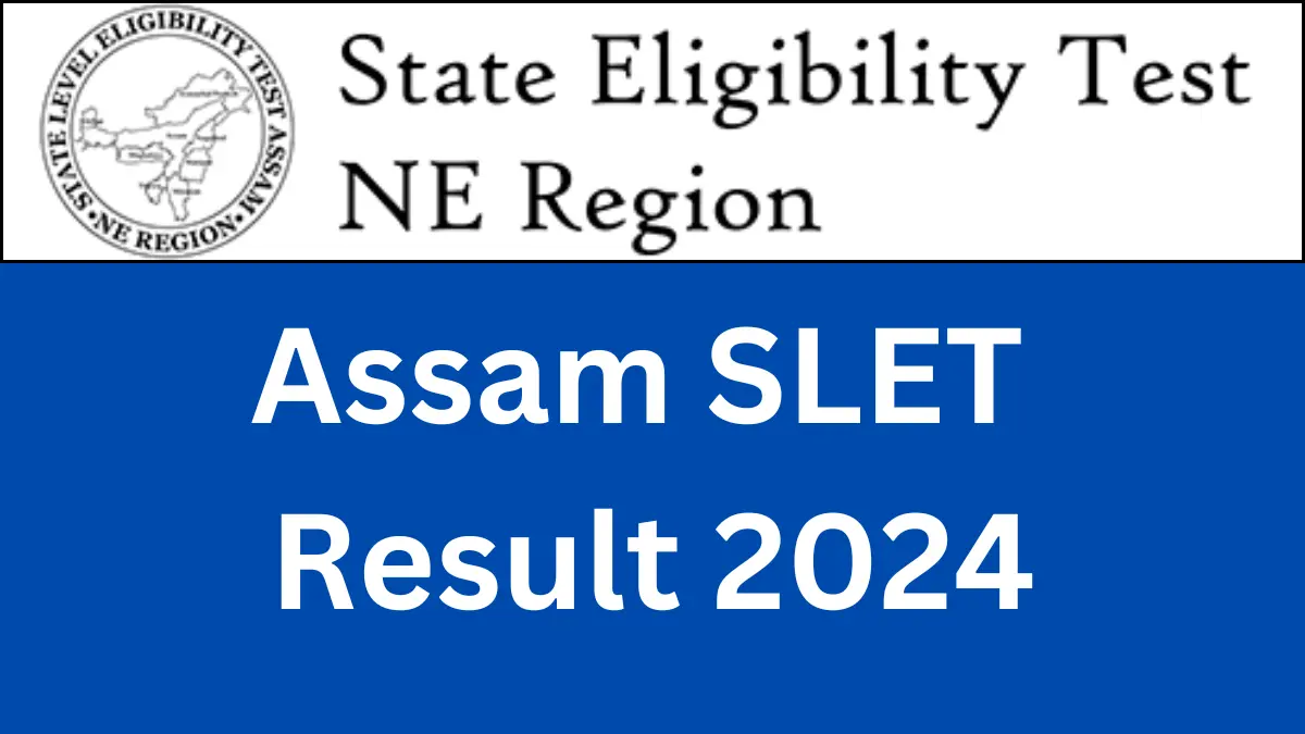 Assam SLET Result 2024