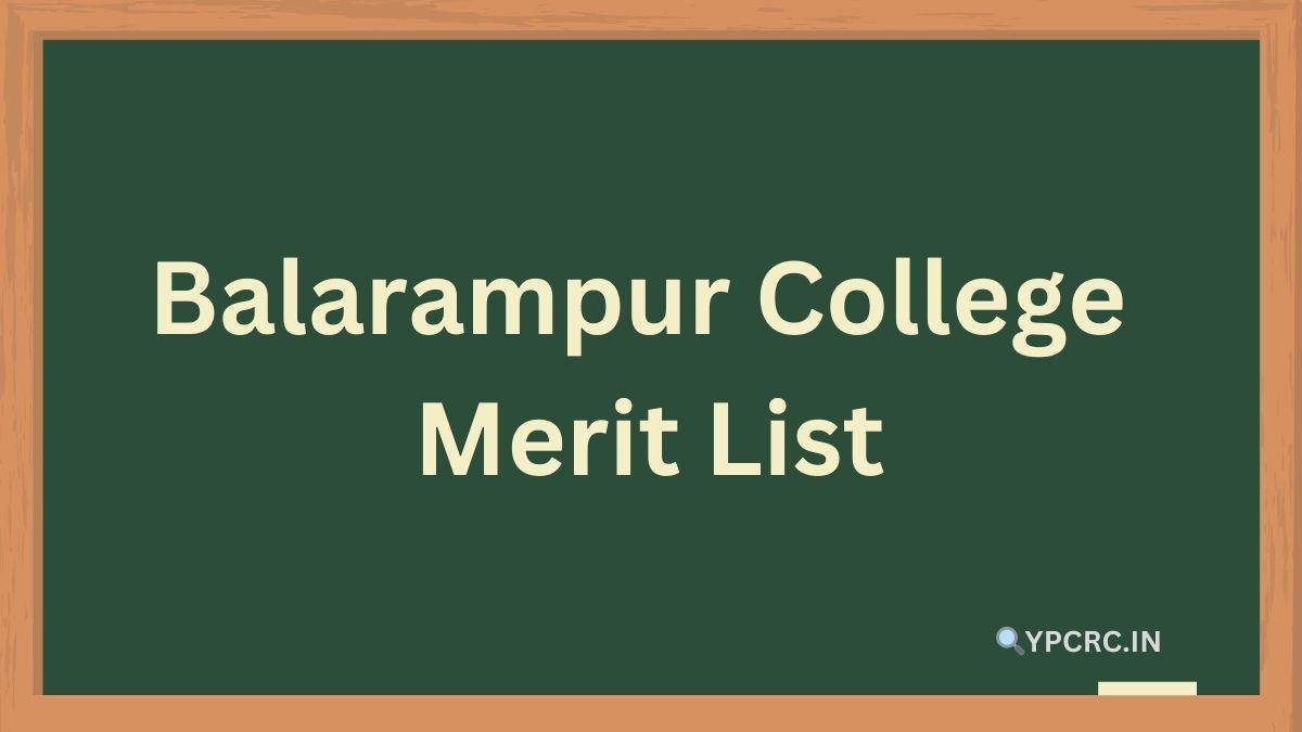Balarampur College Merit List 2024