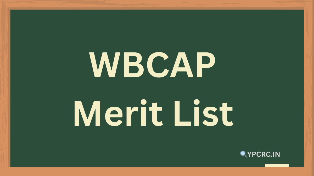 WBCAP Merit List 2024 Link